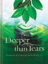 Deeper than Tears (eBook): Promises of Comfort and Hope